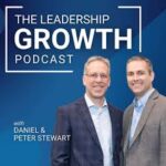 Phil Wilson Conquers “Mt. Stupid” on the Leadership Growth Podcast