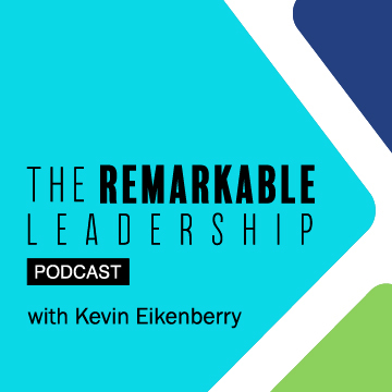 Remarkable Leadership Podcast: Wilson On The Four Keys to Unleashing Your Team’s Potential